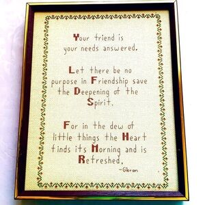 Inspirational Friendship Embroidered Saying Gibran